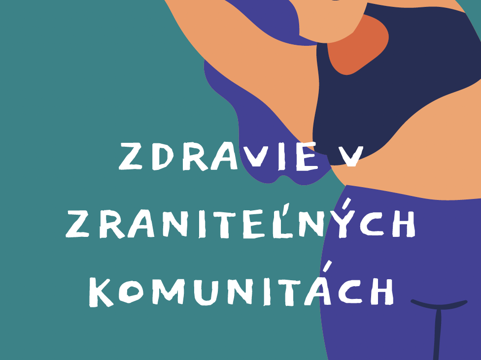 Metodiky Zdravie v zraniteľných komunitách
