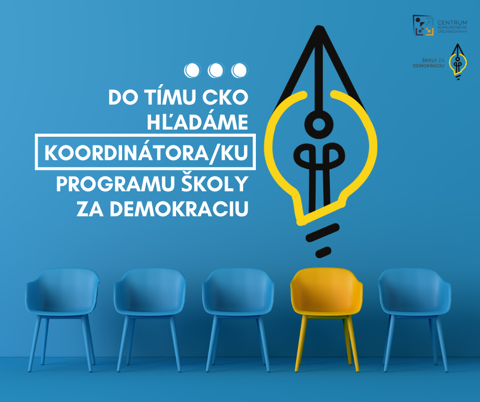 Hľadáme posilu - koordinácia programu Školy za demokraciu